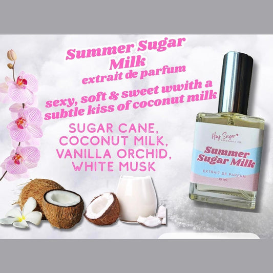 Hey Sugar Fragrance Co Summer Sugar Milk